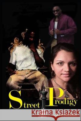 Street Prodigy Sean Jackson 9798787344820 Independently Published