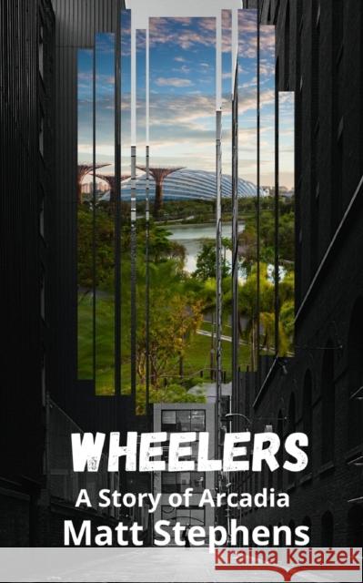Wheelers Matt Stephens 9798789255346