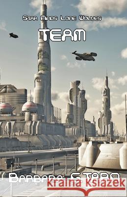 Star Minds Lone Wolves Team Barbara G Tarn 9798790362729