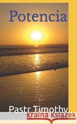 Potencia Timothy Timothy 9798794751628