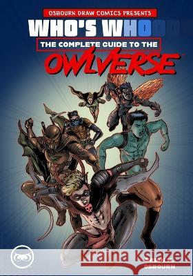 Who's Who in the Owlverse Osbourn Brian Osbourn 9798795296814 Independently published
