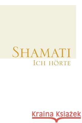 Shamati (Ich Hörte) Laitman, Michael 9798795477381