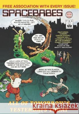 Spacebabes: Fantastic Fouth Issue! Smith, Stephen 9798796004050