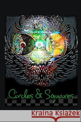 Circles & Squares Stephen J Talley 9798798326488