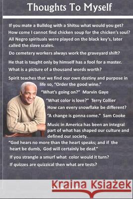 Thoughts To Myself Charles P Jeffries 9798798755905