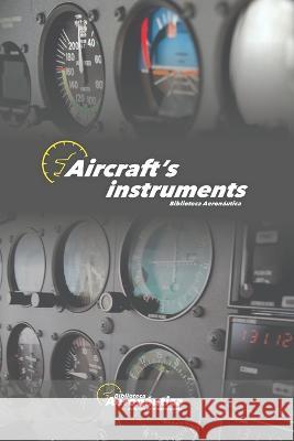 Aircraft's instruments Conforti Facundo Conforti 9798801337241