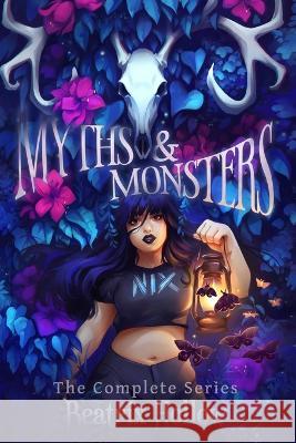 Myths & Monsters Kira Night Beatrix Hollow  9798803311218 Independently Published