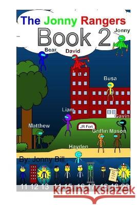 The Jonny Rangers Book 2 Bill Jonny Bill 9798805556266