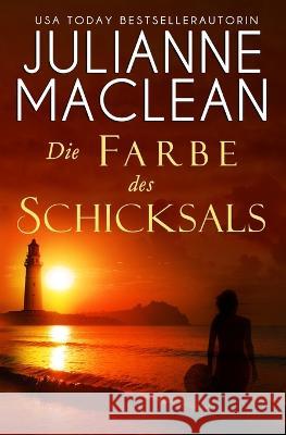 Die Farbe des Schicksals Renate Doering Julianne MacLean  9798813181399