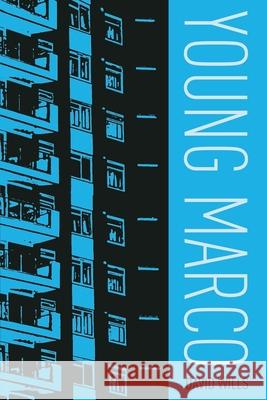 Young Marco David Wills   9798813563072 Independently Published