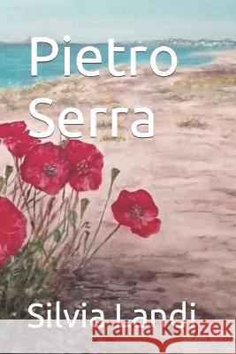 Pietro Serra Silvia Landi   9798814479594 Independently Published