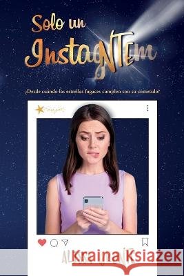 Solo un Instante: Libro Único Designs, Imagina 9798818720746