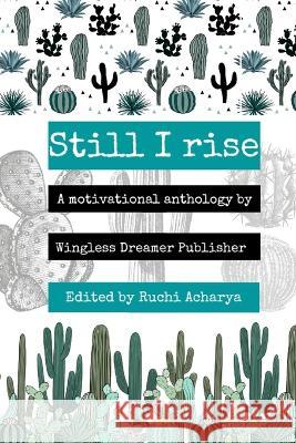 Still I rise Claudine Carmel Theo Daniel Mandy Smith 9798819113981 Independently Published