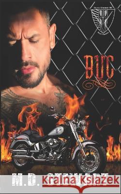 Buc: Black Dagger MC Stewart, M D   9798819403525 Independently Published