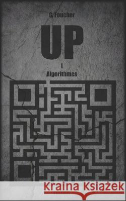 UP - Algorithmes Gregory Foucher   9798819977576