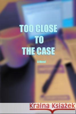 Too Close To The Case Eren Simpson 9798821111289