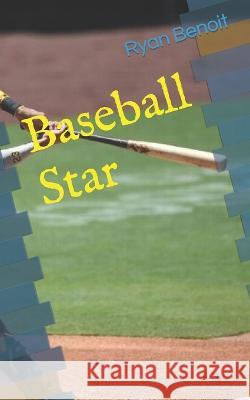 Baseball Star Colby Smith Ryan Benoit  9798821163516