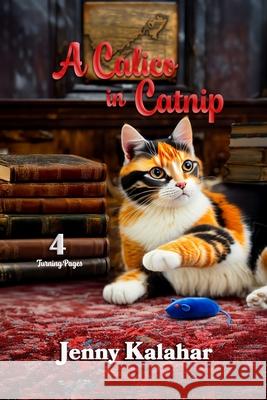 A Calico in Catnip Jenny Kalahar   9798822061262