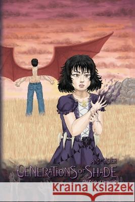 Generations of Shade Andy Hsieh   9798822909571 Palmetto Publishing