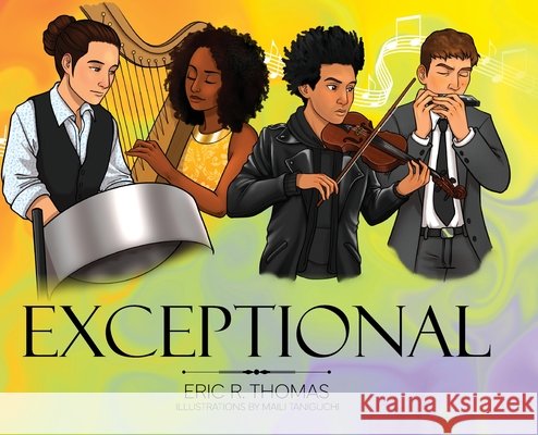 Exceptional Thomas, Eric R. 9798822941328 Palmetto Publishing