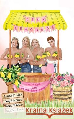 Pink Lemonade Tracy Keever 9798822984141 Palmetto Publishing