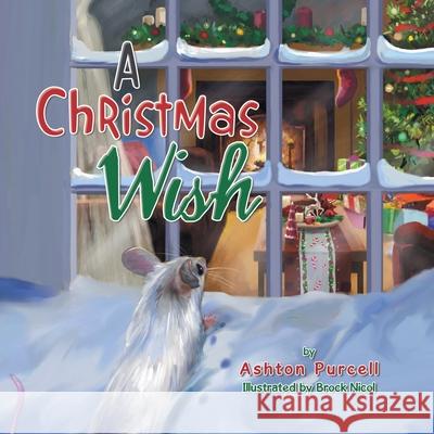 A Christmas Wish Ashton Purcell, Brock Nicol 9798823017954