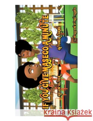 If You Give Masego a Minute Helen Oliver, Autonea Evans, Paul Francis 9798823019989