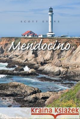 Mendocino Scott Evans 9798823030977