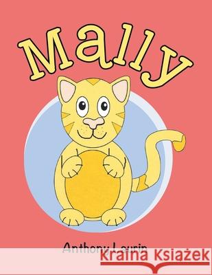 Mally Anthony Laurin 9798823031240