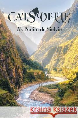 Catsville Nalini De Sielvie   9798823081306