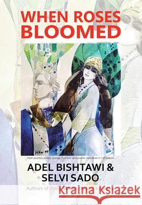 When Roses Bloomed Adel Bishtawi, Selvi Sado 9798823088039