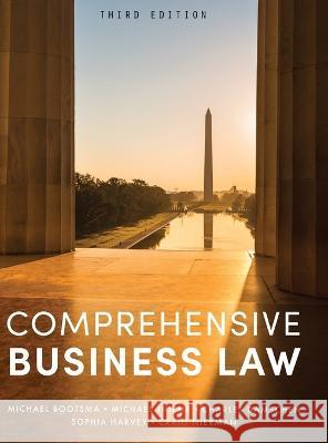 Comprehensive Business Law Michael Bootsma Charles Damschen Craig Nierman 9798823301725 Cognella Academic Publishing