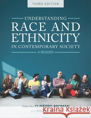 Understanding Race and Ethnicity in Contemporary – A Reader Clifford Broman, Shikha Bista 9798823370110 John Wiley and Sons (JL)