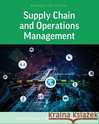 Supply Chain and Operations Management John Kros, Scott Dellana, Ying Liao 9798823390224