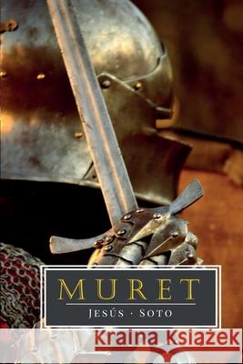Muret Jesús Soto 9798824212396 Independently Published