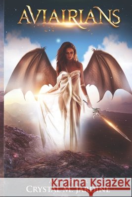 Aviairians Monique Arnold Crystal M Jardine  9798824235326 Independently Published