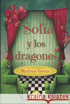 Sofía y los dragones Sánchez Hernández, Gema 9798824545265 Independently Published