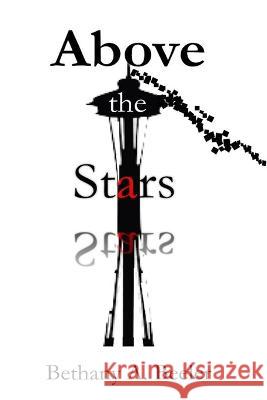 Above the Stars Bethany a Beeler   9798824763317