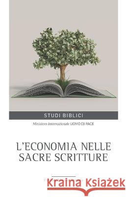L'economia nelle Sacre Scritture Mauro Tempra 9798825382685