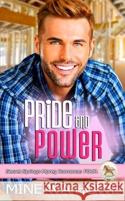 Pride and Power Minerva Howe 9798826968048