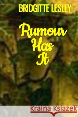Rumour Has It Bridgitte Lesley 9798830252645
