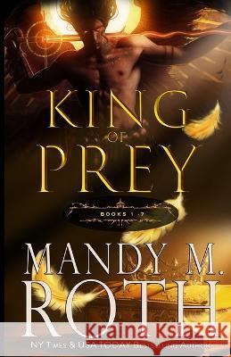 King of Prey Books 1-7 Mandy M Roth   9798830620345 Independently Published