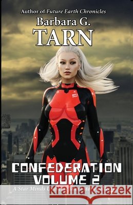 Confederation Volume 2 Barbara G Tarn   9798831547085