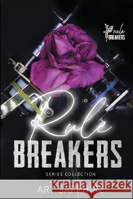 Rule Breakers Series Collection Art Sapphire 9798831981834