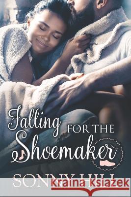 Falling for the Shoemaker Sonny Hill 9798832964980
