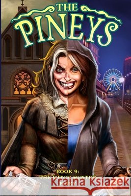 The Pineys: Book 9: The Witch Hunter Piney Digerolamo, Tony 9798833186749