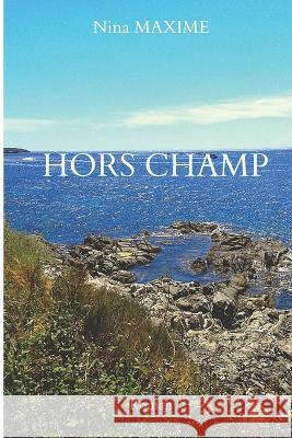 Hors Champ Nina Maxime 9798833315637
