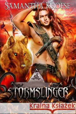 Stormslinger Kroese Samantha Kroese 9798835102853