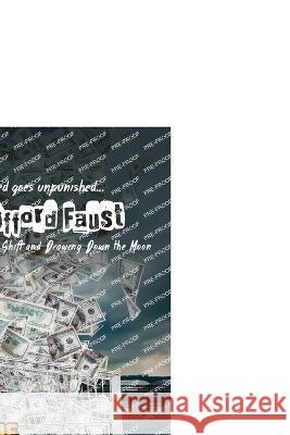 The Smart One: (a Wapakoneta novel) Joe Clifford Faust   9798835263110 Independently Published