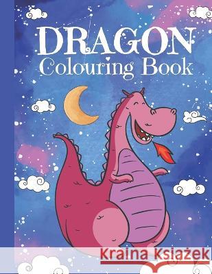 Dragon Colouring Book Joanne Martin 9798835293841